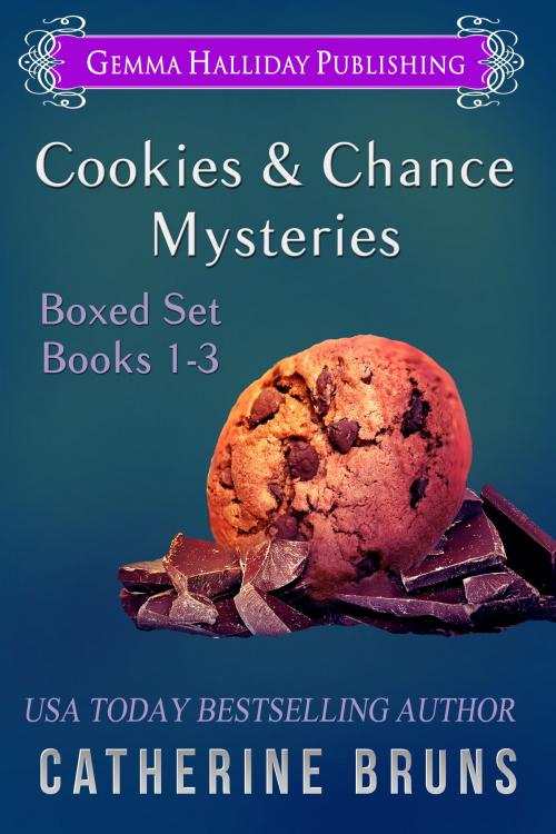 Cover of the book Cookies & Chance Mysteries Boxed Set (Books 1-3) by Catherine Bruns, Gemma Halliday Publishing