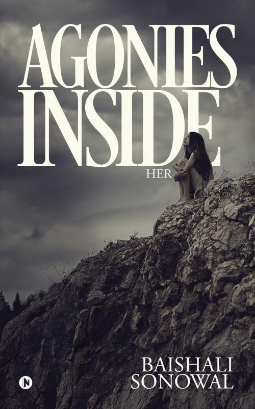 Cover of the book AGONIES INSIDE by Baishali Sonowal, Notion Press