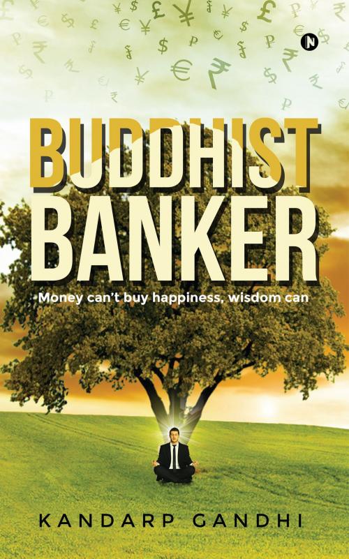 Cover of the book Buddhist Banker by Kandarp Gandhi, Notion Press