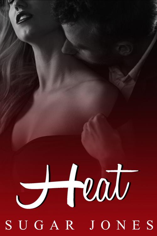 Cover of the book Heat by Sugar Jones, Sugar Jones