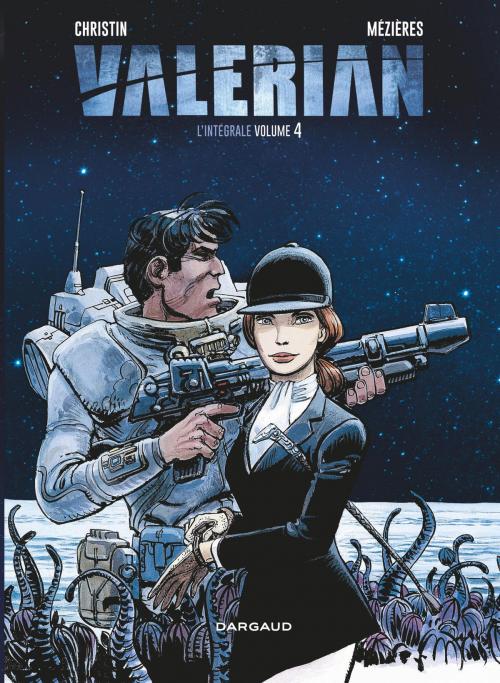 Cover of the book Valérian - Intégrales - Tome 4 - Valérian - intégrale tome 4 by Pierre Christin, Jean-Claude Mezières, Dargaud