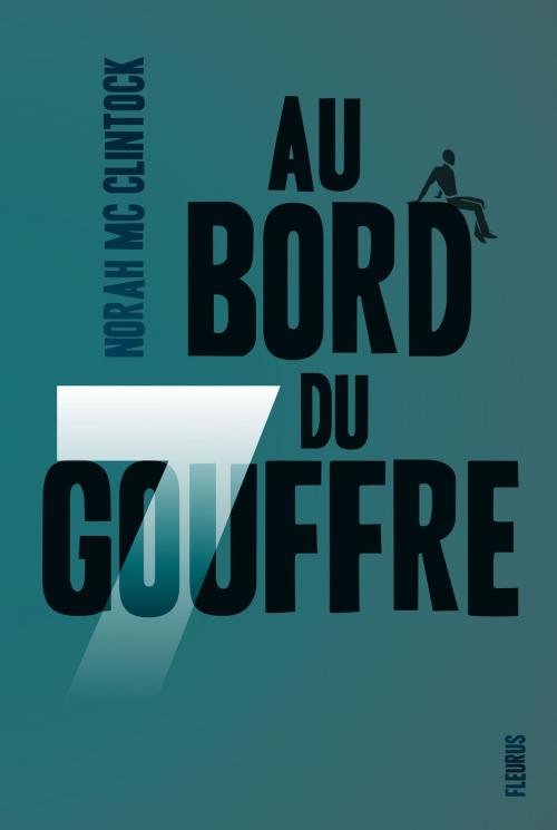 Cover of the book Au bord du gouffre by Norah Mc Clintock, Fleurus