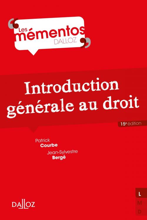 Cover of the book Introduction générale au droit by Patrick Courbe, Jean-Sylvestre Bergé, Dalloz