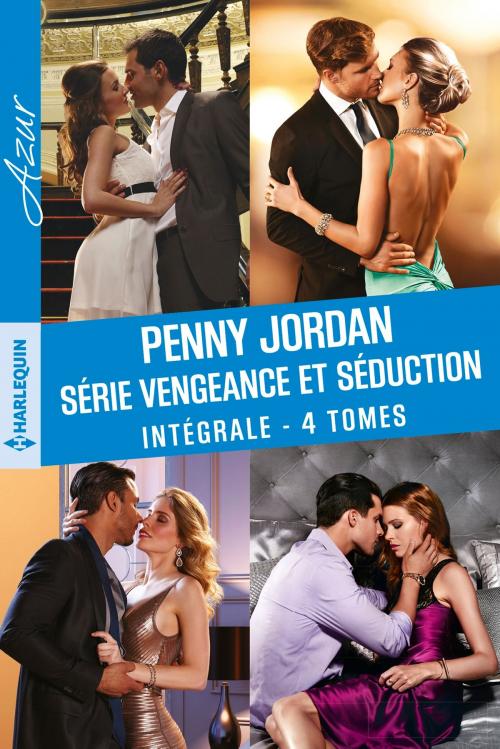 Cover of the book Intégrale de la série "Vengeance et séduction" by Penny Jordan, Harlequin