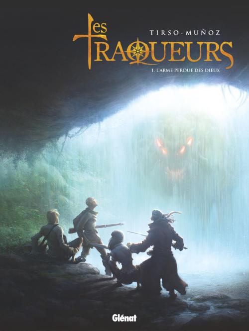 Cover of the book Traqueurs - Tome 01 by David Munoz, Tirso, Glénat BD