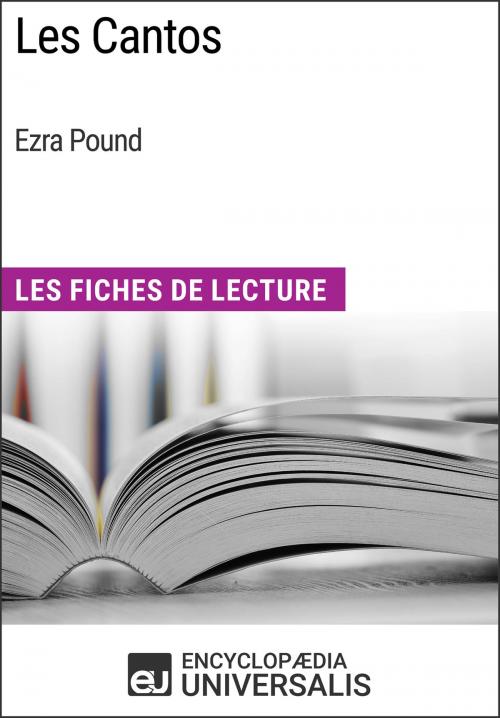 Cover of the book Les Cantos d'Ezra Pound by Encyclopaedia Universalis, Encyclopaedia Universalis