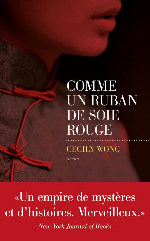 Cover of the book Comme un ruban de soie rouge by Cecily WONG, edi8