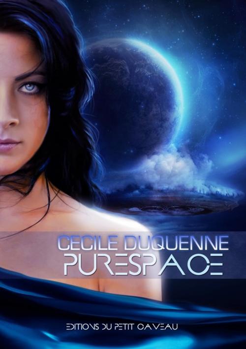 Cover of the book Purespace - L'Intégrale by Cécile Duquenne, éditions du Petit Caveau