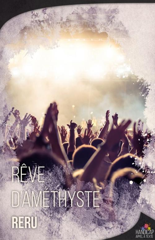 Cover of the book Rêve d'améthyste by Reru, MxM Bookmark