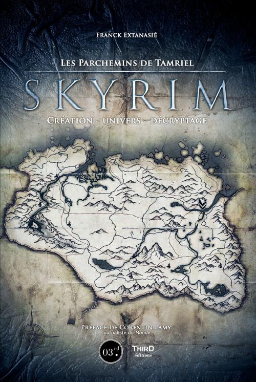 Cover of the book Skyrim by Franck Extanasié, Third Editions