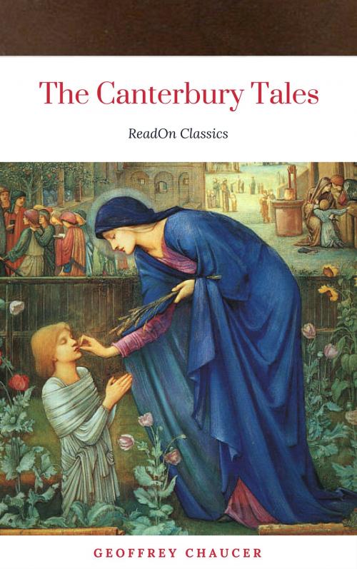 Cover of the book The Canterbury Tales (ReadOn Classics) by Geoffrey Chaucer, ReadOn