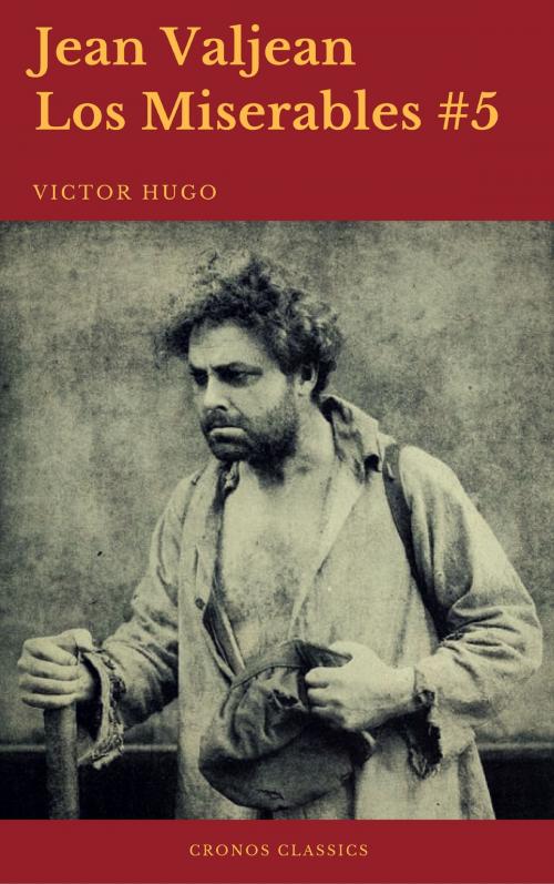 Cover of the book Jean Valjean (Cronos Classics) by Victor Hugo, Cronos Classics, Cronos Classics
