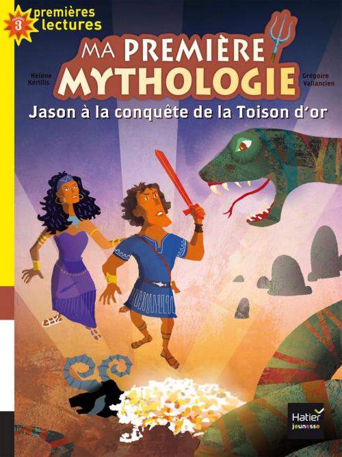 Cover of the book Jason à la conquête de la Toison d'or by Hélène Kérillis, Hatier Jeunesse
