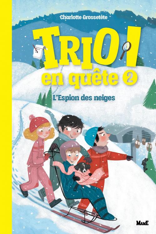 Cover of the book L'espion des neiges by Charlotte Grossetête, Mame