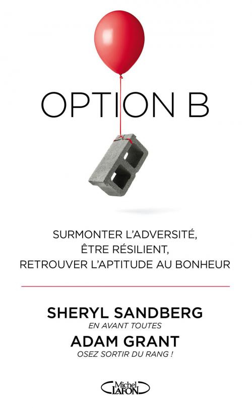 Cover of the book Option B by Sheryl Sandberg, Adam Grant, Michel Lafon