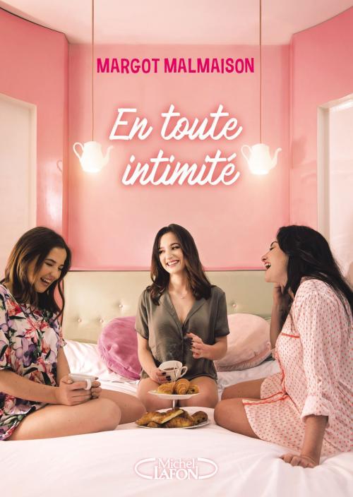 Cover of the book En toute intimité by Margot Malmaison, Anna Topaloff, Michel Lafon