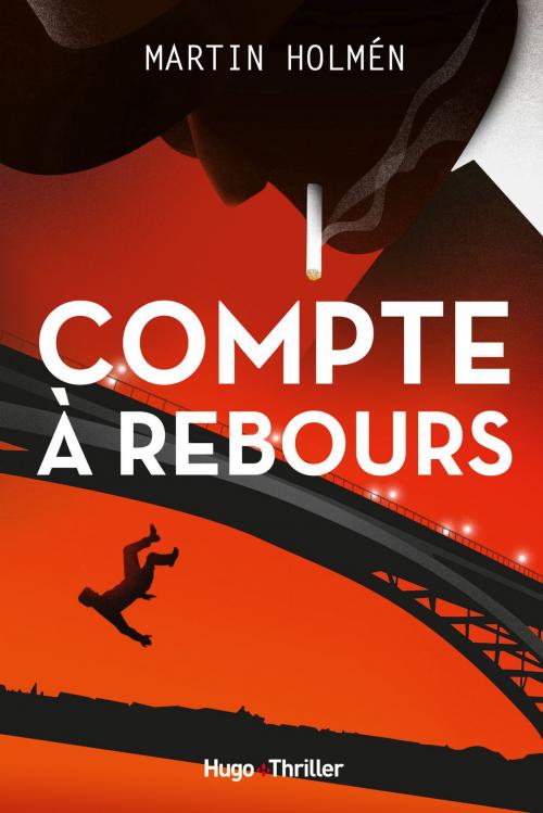 Cover of the book Compte à rebours by Martin Holmen, Hugo Publishing