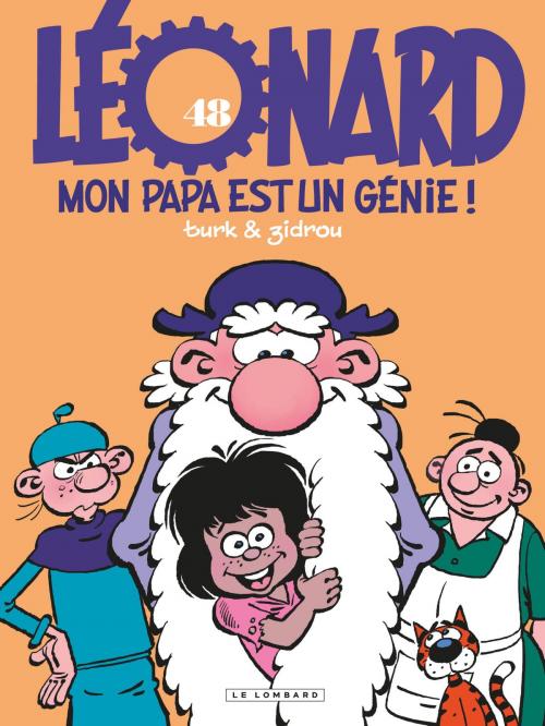 Cover of the book Léonard - Tome 48 - Mon papa est un génie by Zidrou, Turk, Le Lombard