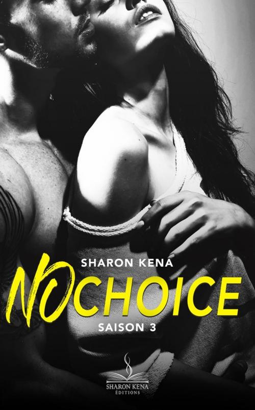 Cover of the book Chantage by Sharon Kena, Éditions Sharon Kena