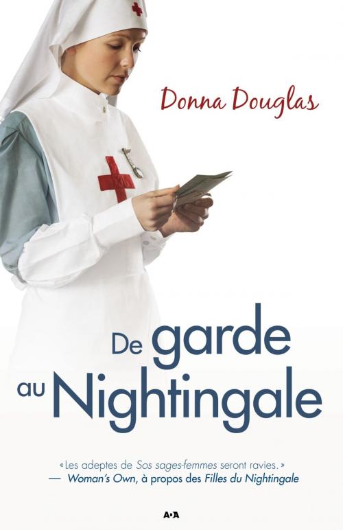 Cover of the book De garde au Nightingale by Donna Douglas, Éditions AdA
