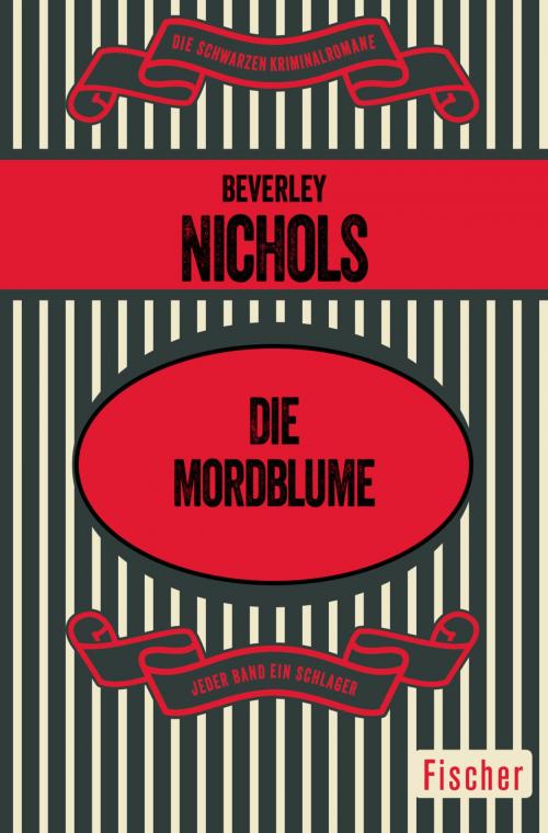 Cover of the book Die Mordblume by Beverley Nichols, FISCHER Digital