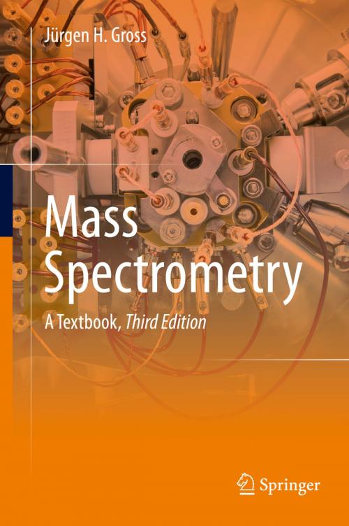 Cover of the book Mass Spectrometry by Jürgen H Gross, Springer International Publishing