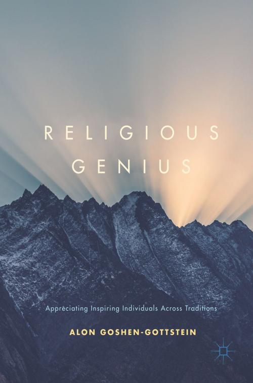 Cover of the book Religious Genius by Alon Goshen-Gottstein, Springer International Publishing