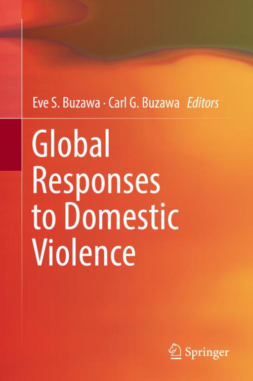 Cover of the book Global Responses to Domestic Violence by , Springer International Publishing