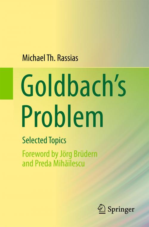 Cover of the book Goldbach’s Problem by Michael Th. Rassias, Springer International Publishing