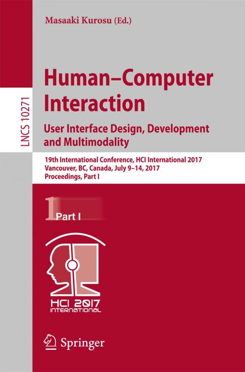 Cover of the book Human-Computer Interaction. User Interface Design, Development and Multimodality by , Springer International Publishing
