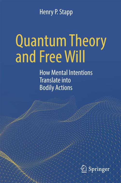 Cover of the book Quantum Theory and Free Will by Henry P. Stapp, Springer International Publishing