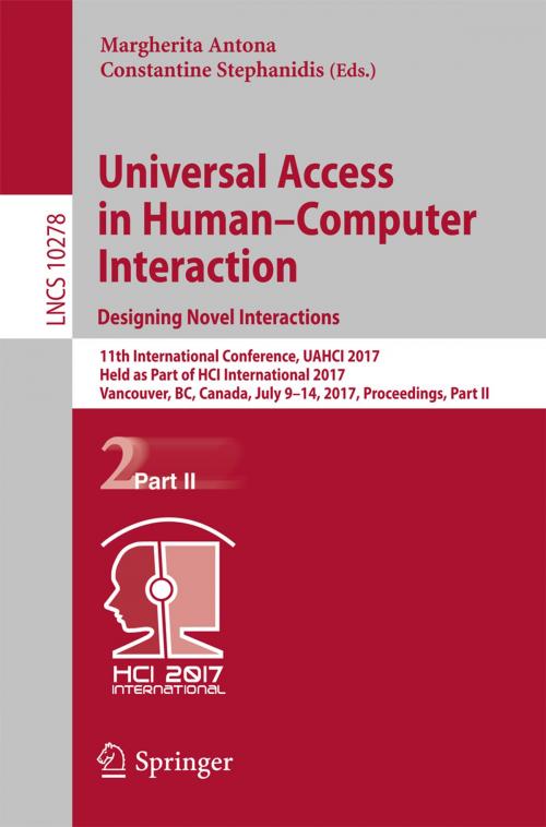 Cover of the book Universal Access in Human–Computer Interaction. Designing Novel Interactions by , Springer International Publishing