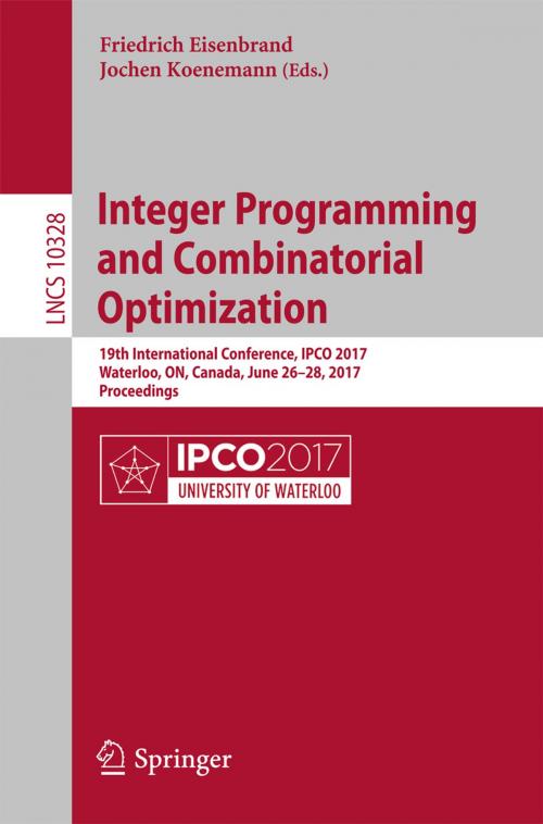 Cover of the book Integer Programming and Combinatorial Optimization by , Springer International Publishing