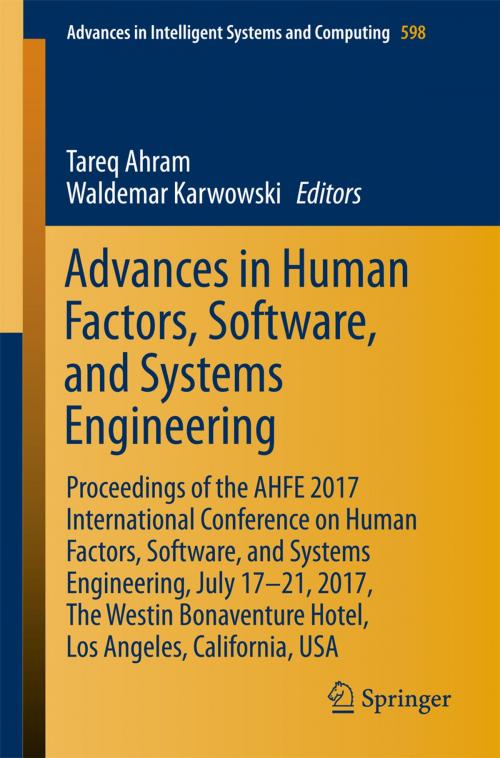 Cover of the book Advances in Human Factors, Software, and Systems Engineering by , Springer International Publishing