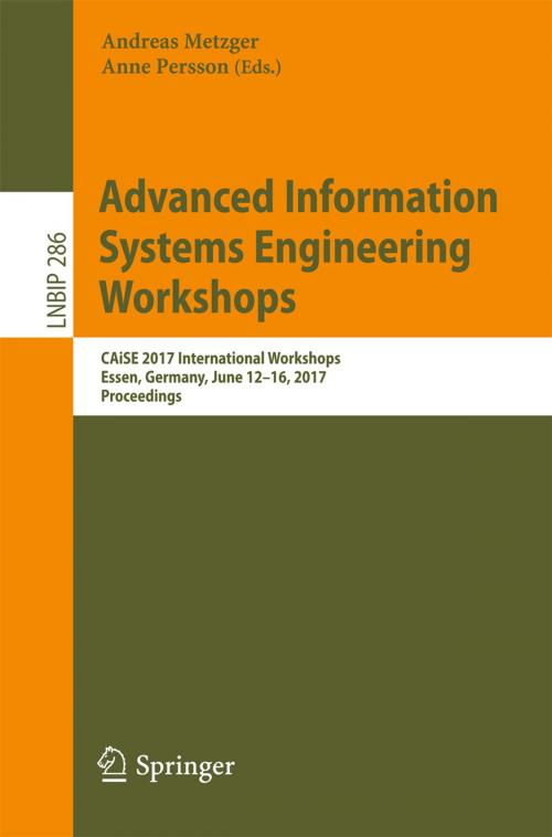 Cover of the book Advanced Information Systems Engineering Workshops by , Springer International Publishing
