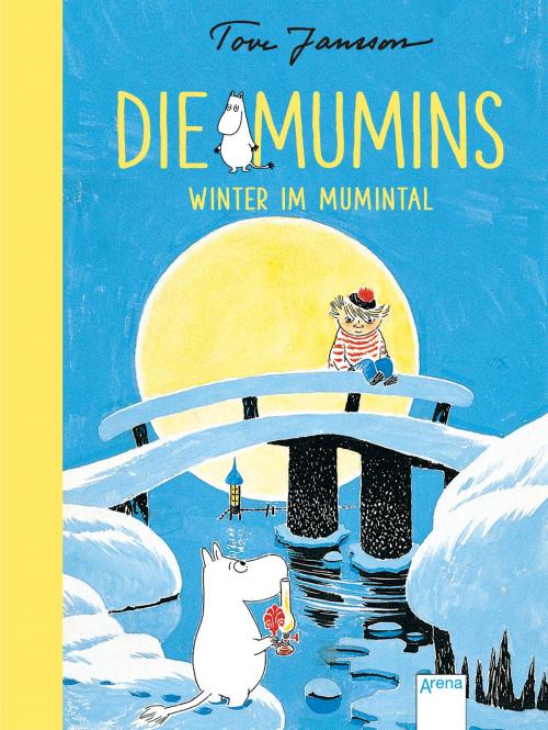Cover of the book Die Mumins (6). Winter im Mumintal by Tove Jansson, Arena Verlag