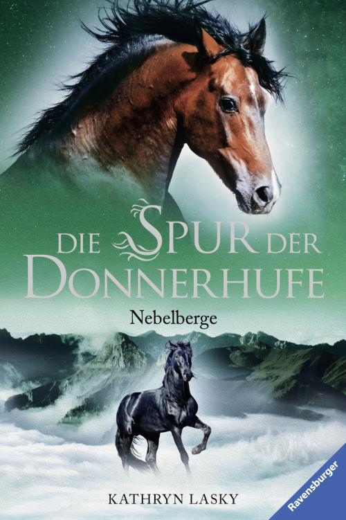 Cover of the book Die Spur der Donnerhufe, Band 3: Nebelberge by Kathryn Lasky, Ravensburger Buchverlag