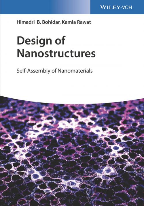Cover of the book Design of Nanostructures by Himadri B. Bohidar, Kamla Rawat, Wiley