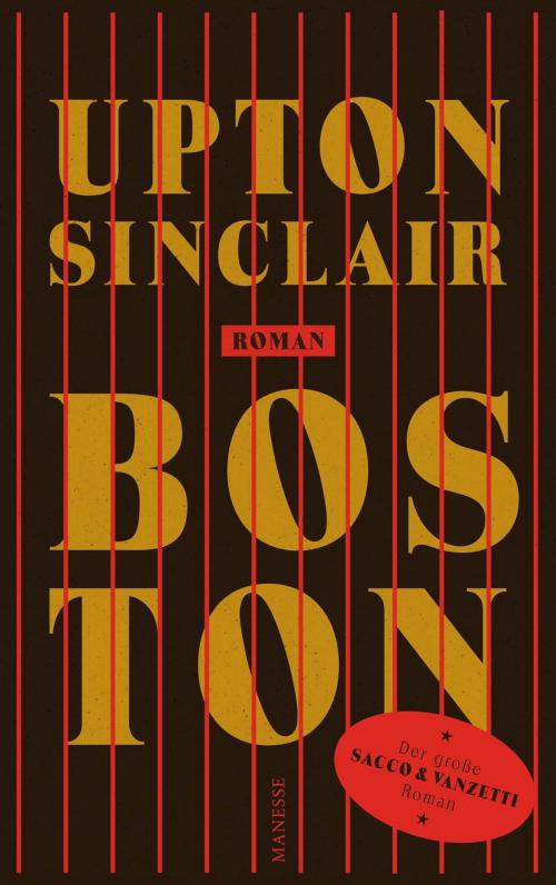 Cover of the book Boston by Upton Sinclair, Dietmar Dath, Manesse Verlag