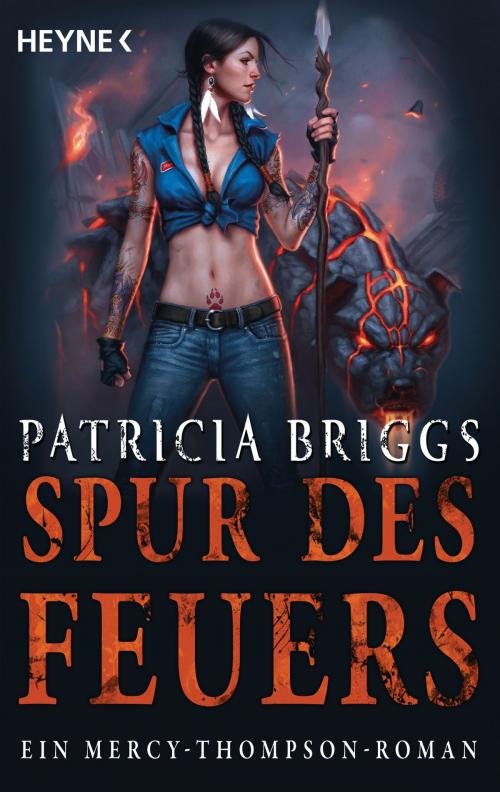 Cover of the book Spur des Feuers by Patricia Briggs, Heyne Verlag