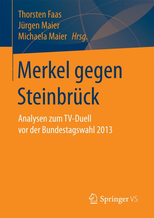 Cover of the book Merkel gegen Steinbrück by , Springer Fachmedien Wiesbaden