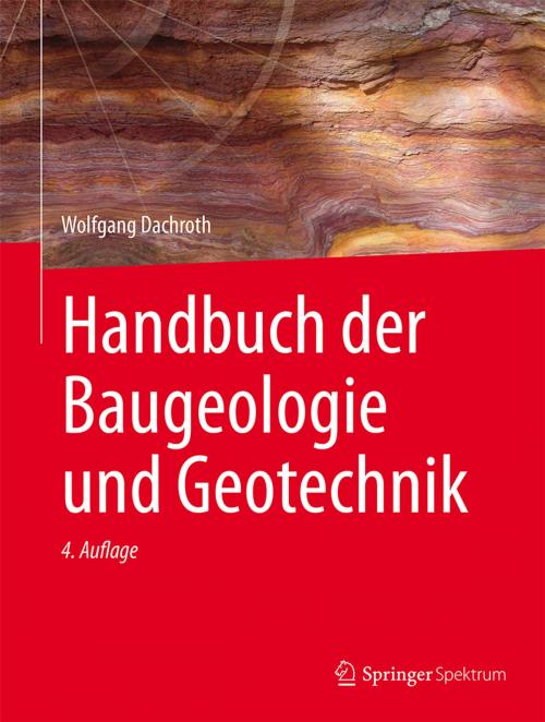 Cover of the book Handbuch der Baugeologie und Geotechnik by Wolfgang Dachroth, Springer Berlin Heidelberg