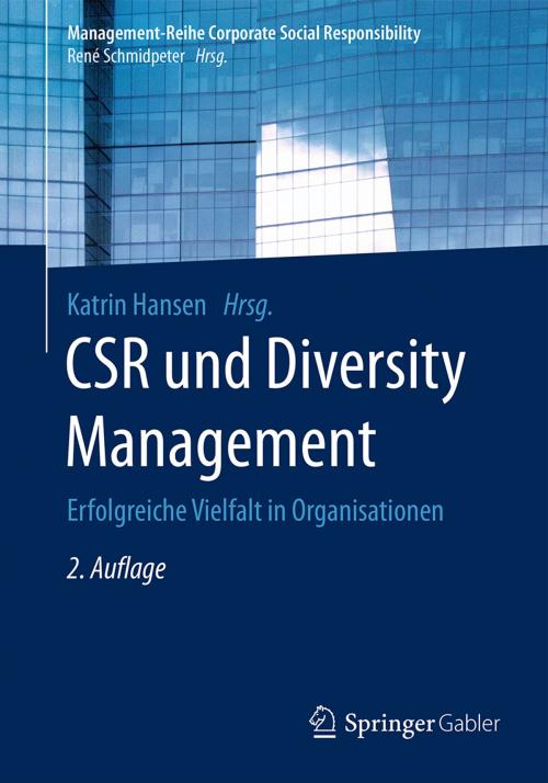 Cover of the book CSR und Diversity Management by , Springer Berlin Heidelberg