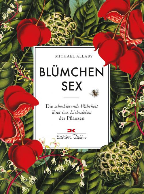 Cover of the book Blümchensex by Michael Allaby, Delius Klasing Verlag