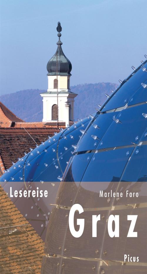 Cover of the book Lesereise Graz by Marlene Faro, Picus Verlag