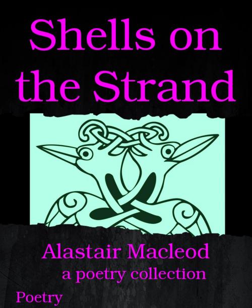 Cover of the book Shells on the Strand by Alastair Macleod, BookRix
