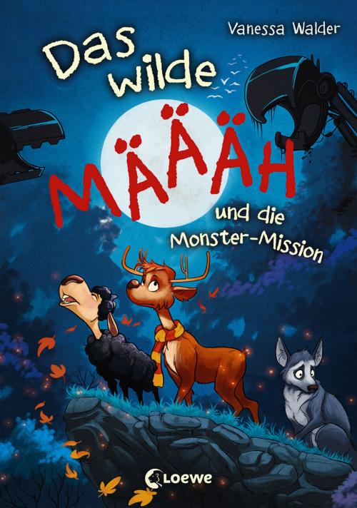 Cover of the book Das wilde Mäh und die Monster-Mission by Vanessa Walder, Loewe Verlag