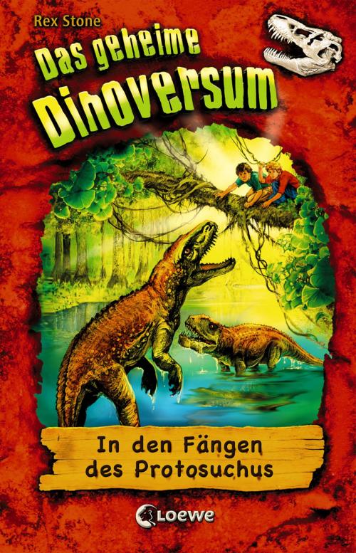 Cover of the book Das geheime Dinoversum 14 - In den Fängen des Protosuchus by Rex Stone, Loewe Verlag