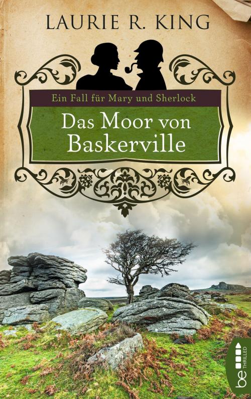 Cover of the book Das Moor von Baskerville by Laurie R. King, beTHRILLED by Bastei Entertainment