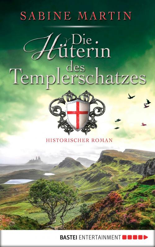 Cover of the book Die Hüterin des Templerschatzes by Sabine Martin, Bastei Entertainment